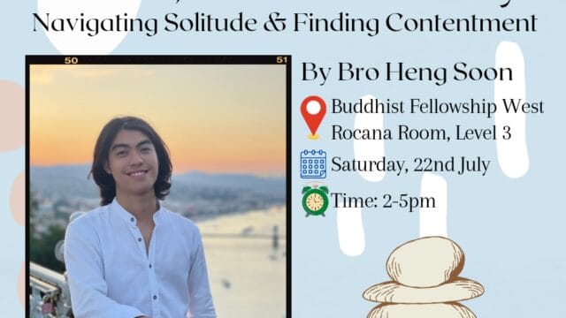Alone, but not lonely: Navigating Solitude and Finding Contentment by Brother Heng Soon