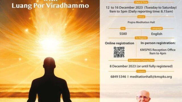 Meditation Retreat with Luang Por Viradhammo