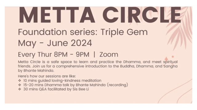 Metta Circle (May to June 2024) – Foundation Series: Triple Gem